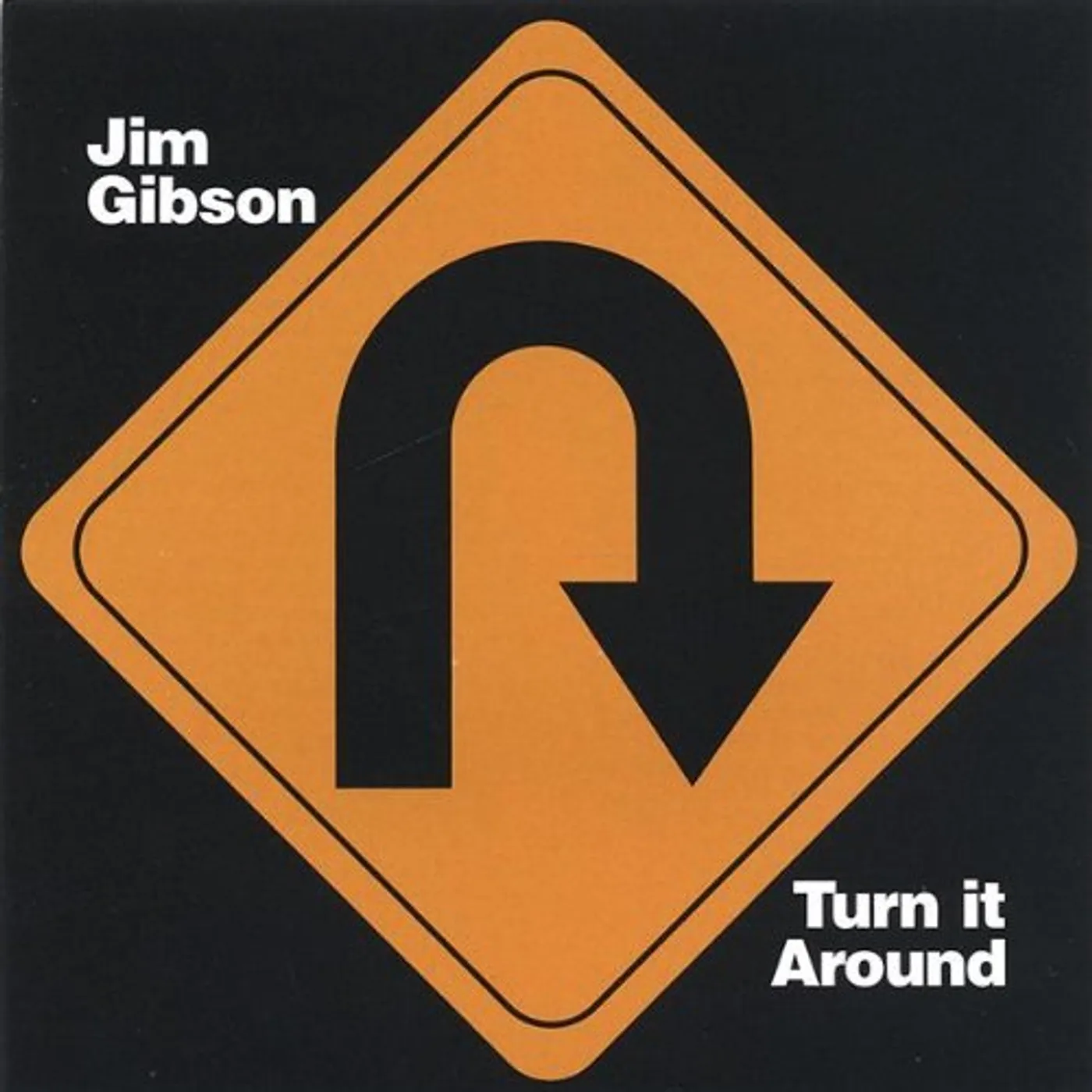 Jim Gibson TURN IT AROUND CD