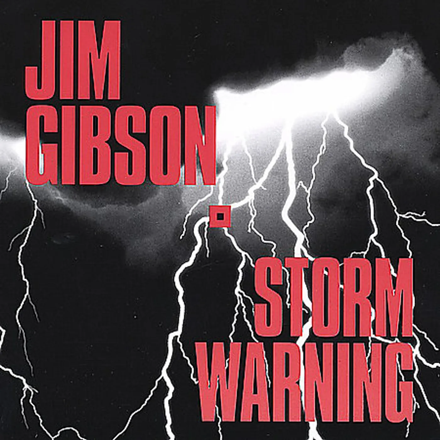 Jim Gibson STORM WARNING CD