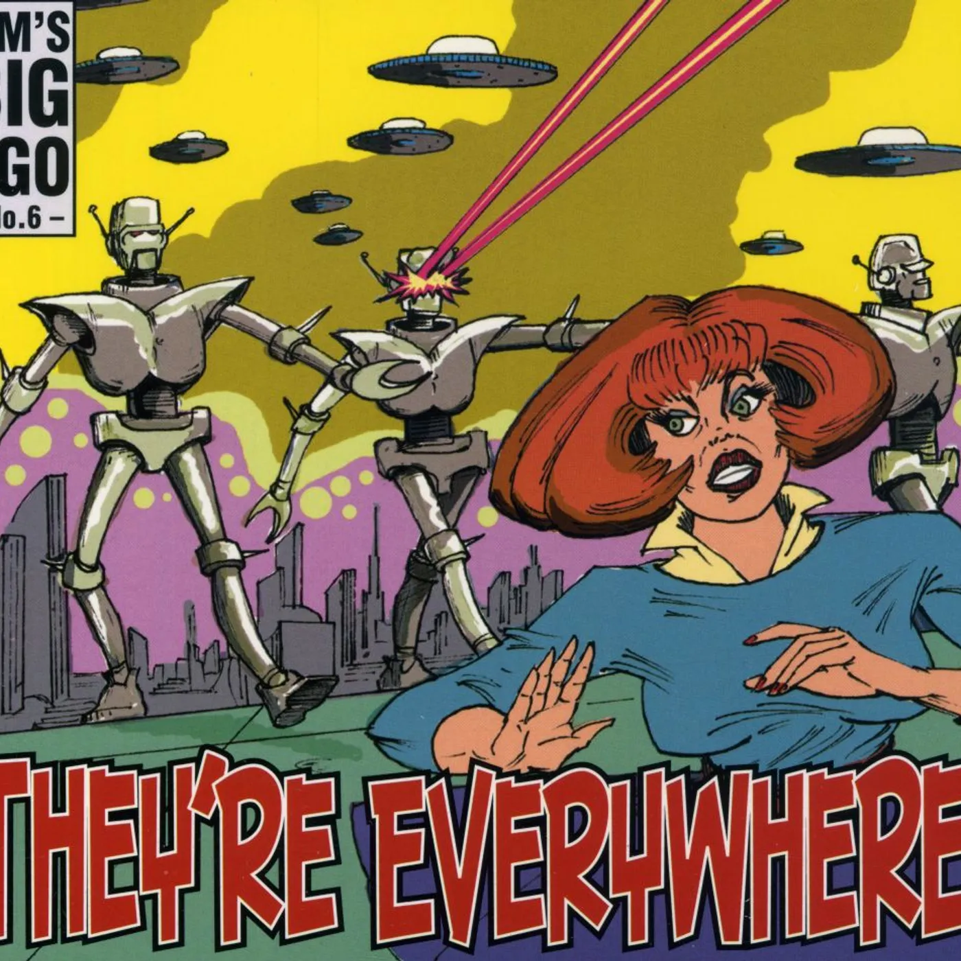 Jim's Big Ego THEYRE EVERYWHERE! CD