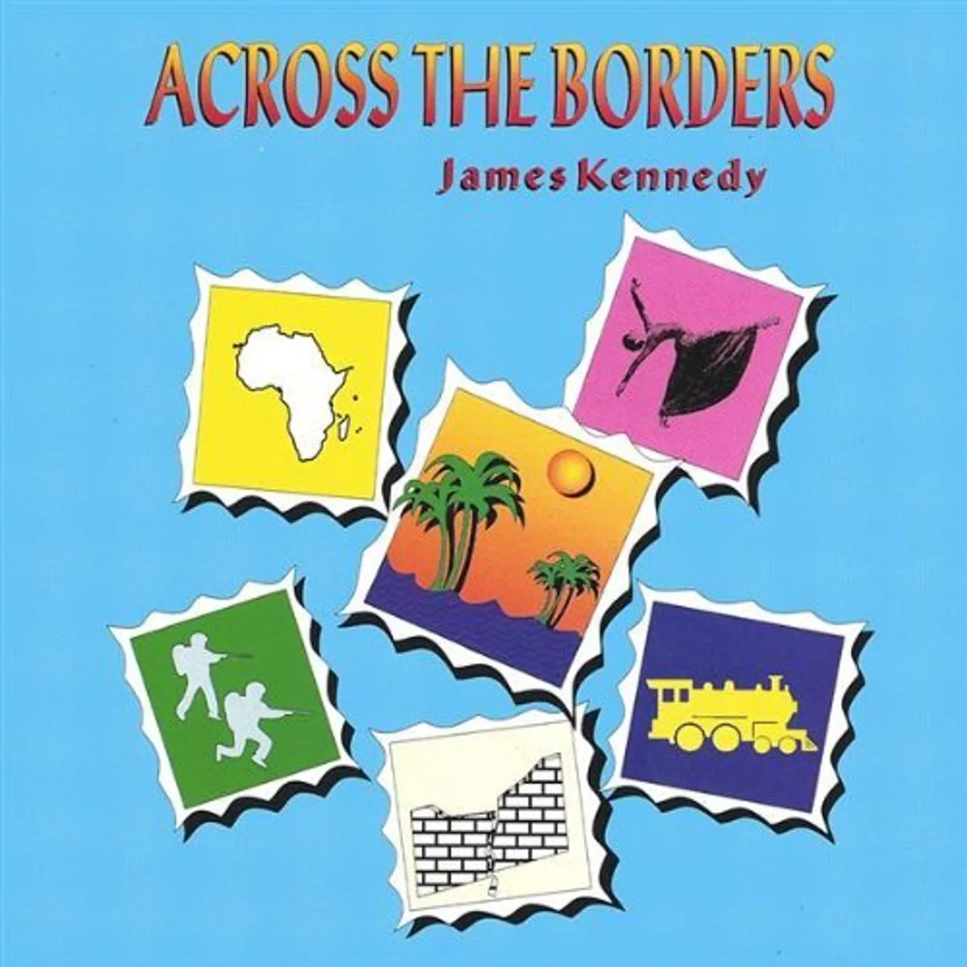 James Kennedy ACROSS THE BORDERS CD