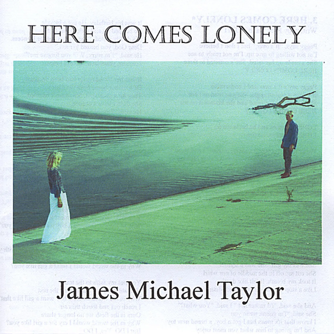 James Michael Taylor HERE COMES LONELY CD