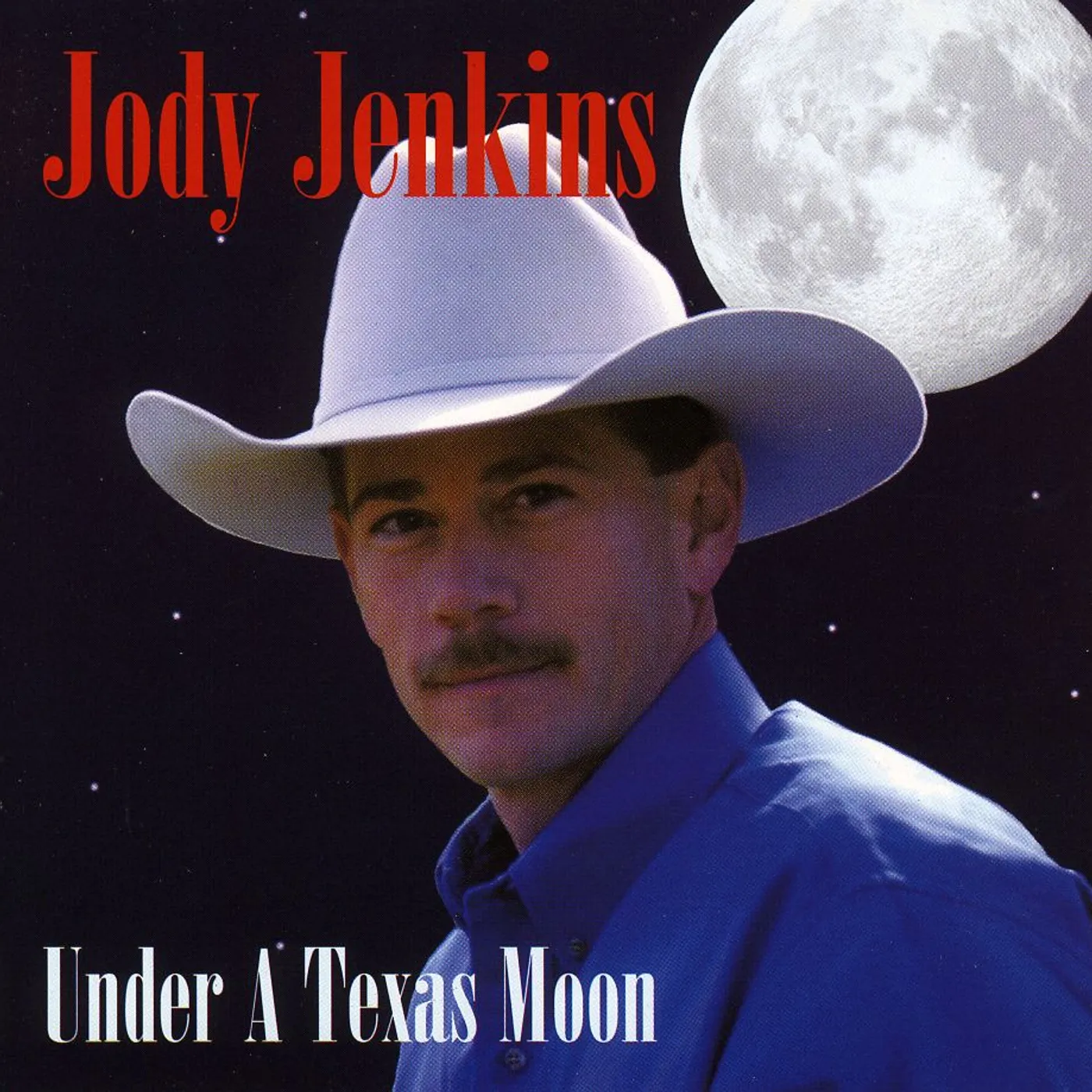 Jody Jenkins UNDER A TEXAS MOON CD