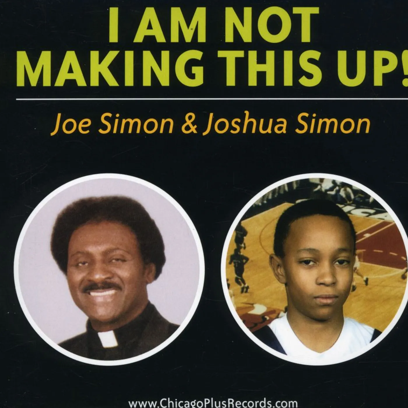 Joe Simon I AM NOT MAKING THIS UP! CD