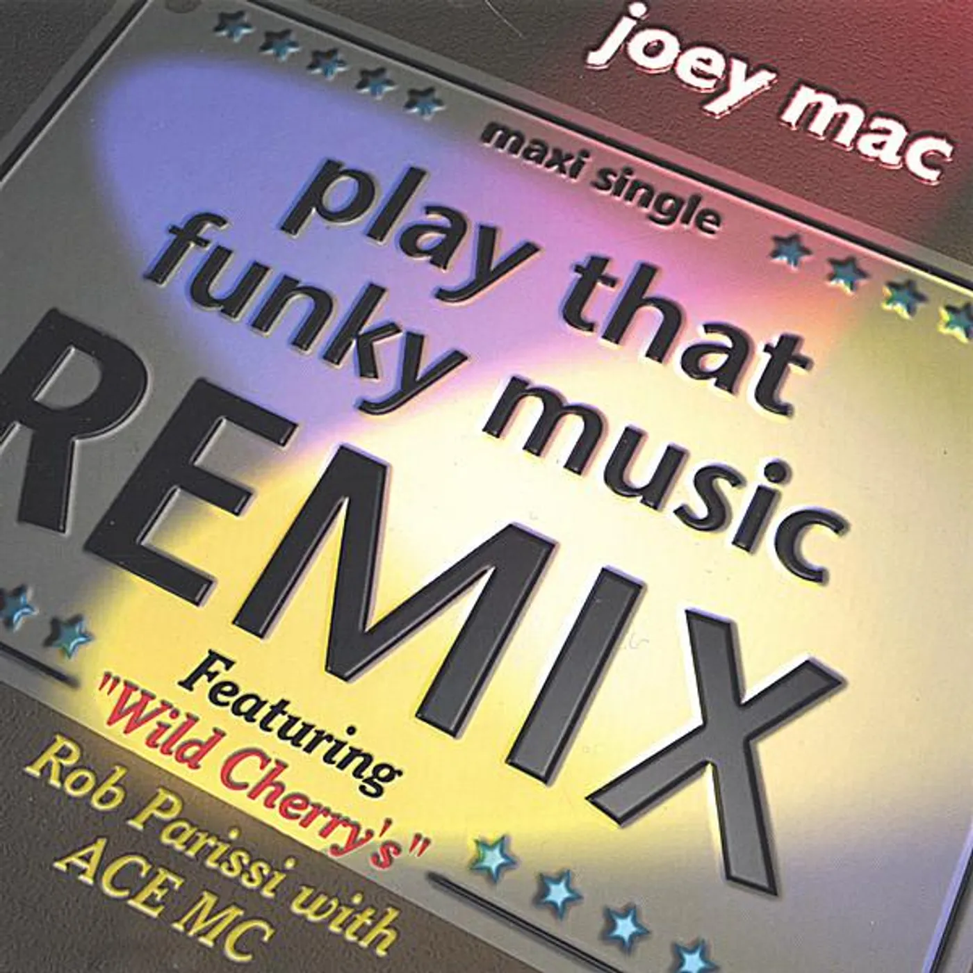 Joey Mac PLAY THAT FUNKY MUSIC-REMIX CD