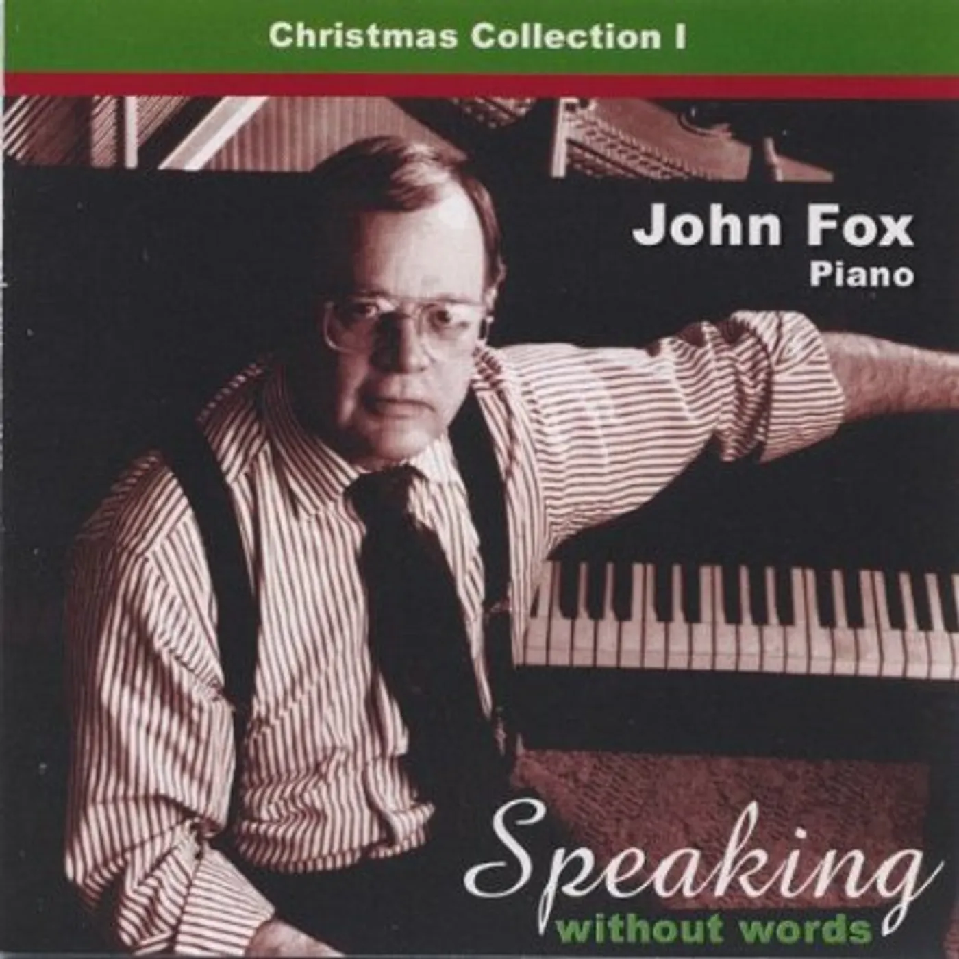 John Fox SPEAKING WITHOUT WORDS-CHRISTMAS COLLECTION CD