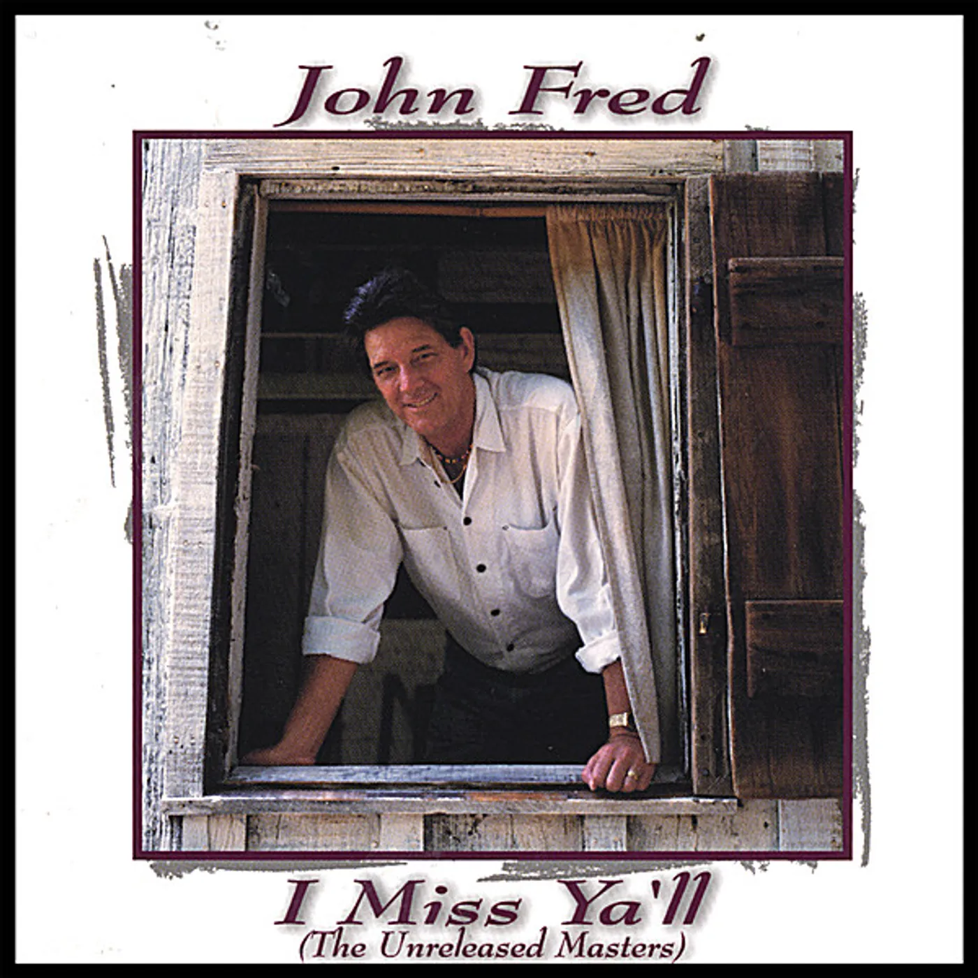 John Fred I MISS YA'LL CD
