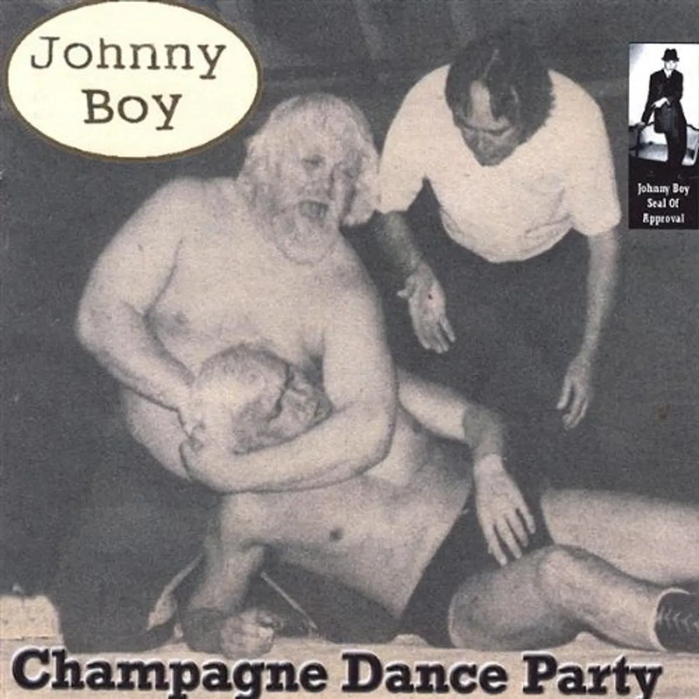 Johnny Boy CHAMPAGNE DANCE PARTY CD
