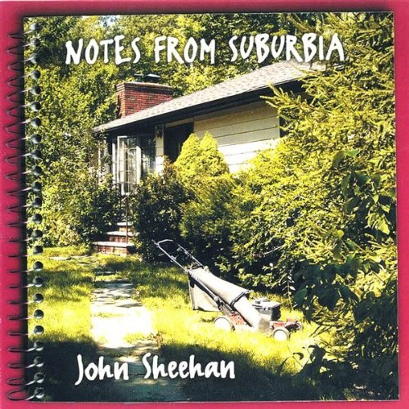 John Sheehan NOTES FROM SUBURBIA CD