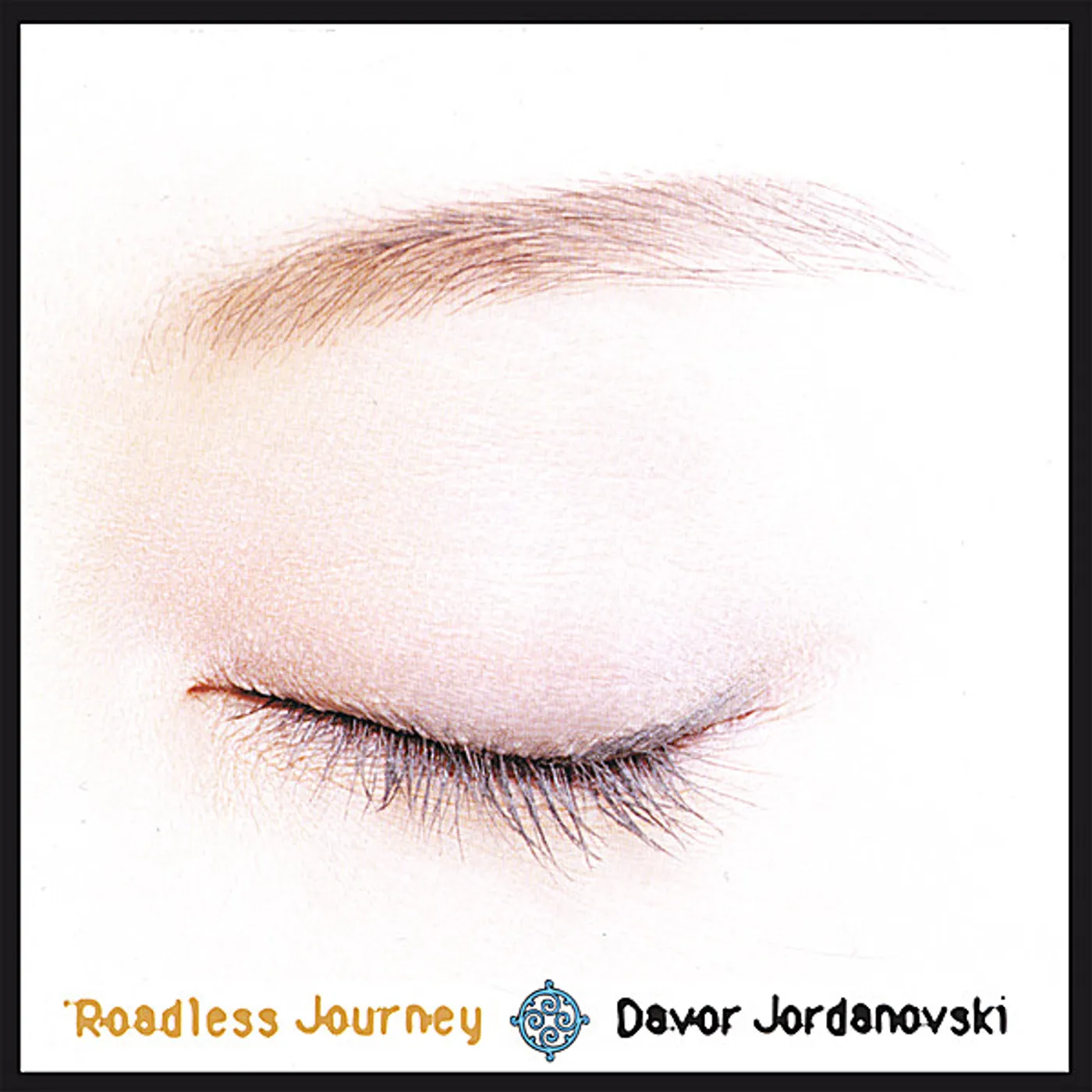 Davor Jordanovski ROADLESS JOURNEY CD
