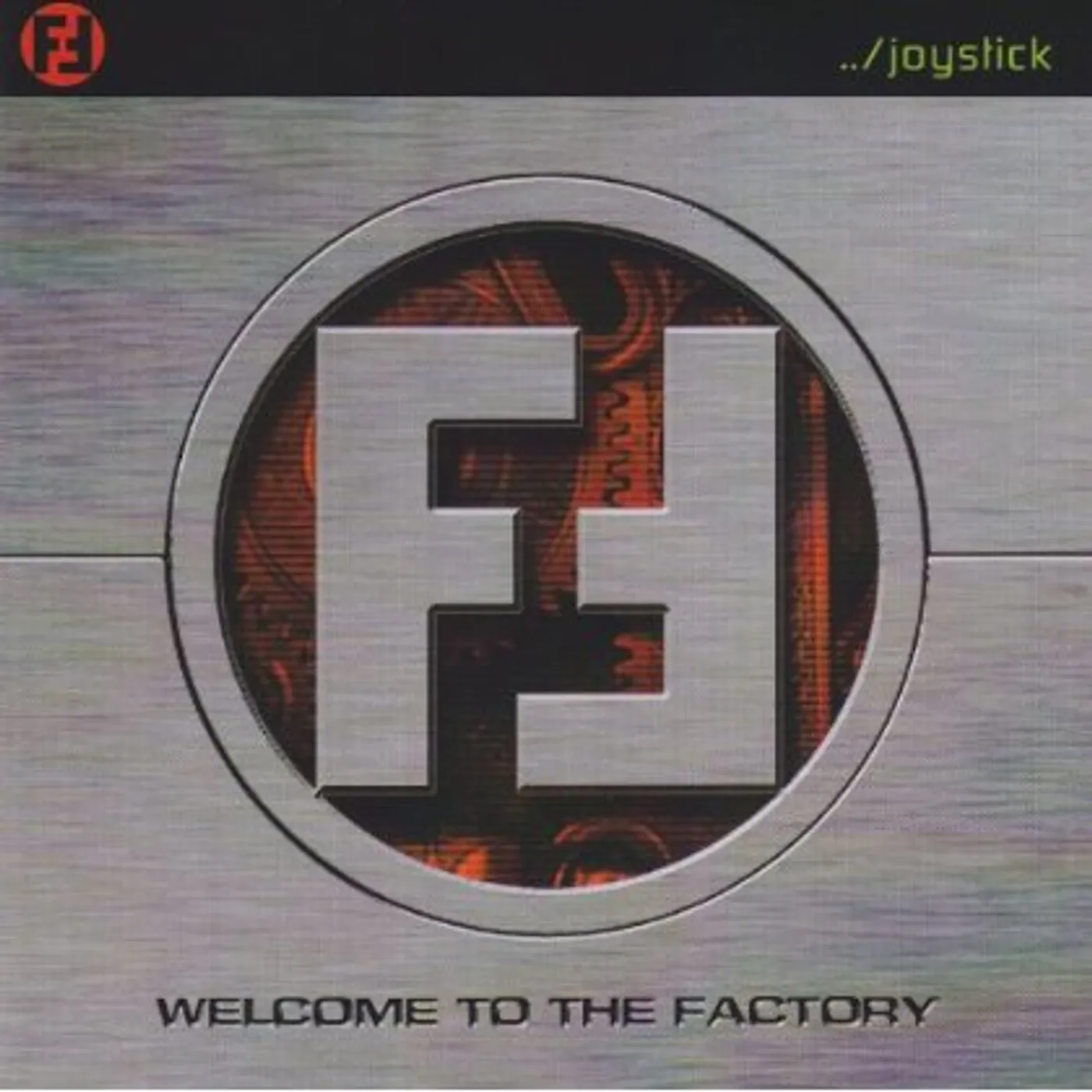 Joystick! WELCOME TO THE FACTORY CD