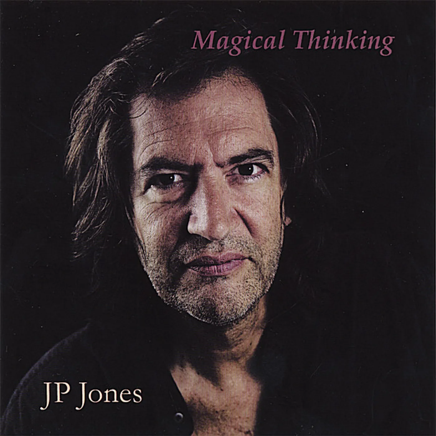 JP Jones MAGICAL THINKING CD
