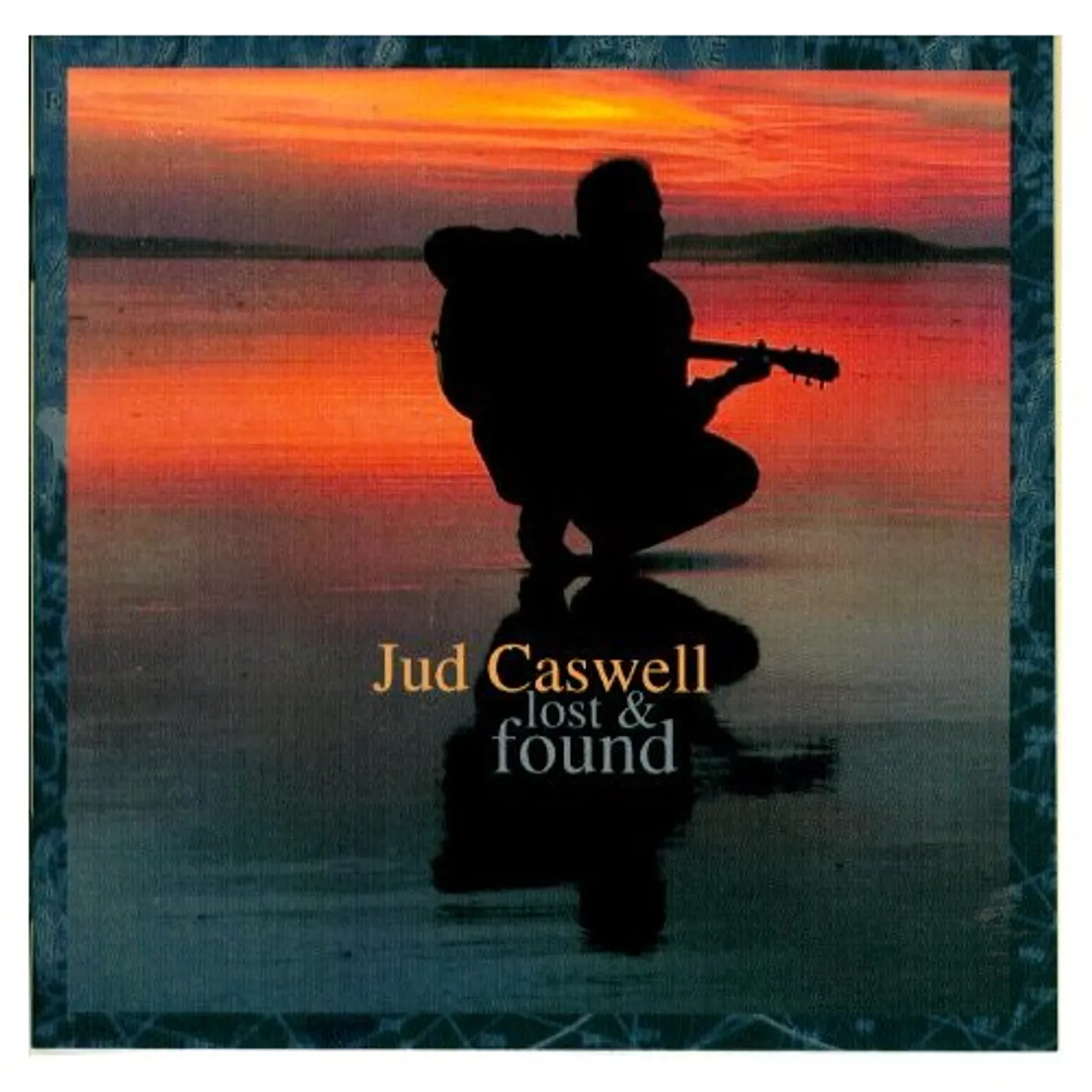 Jud Caswell LOST & FOUND CD