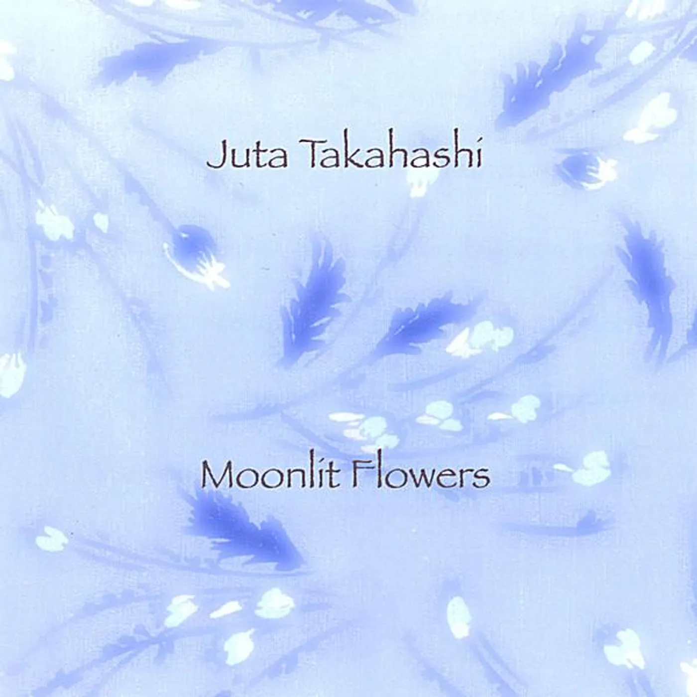 Juta Takahashi MOONLIT FLOWERS CD