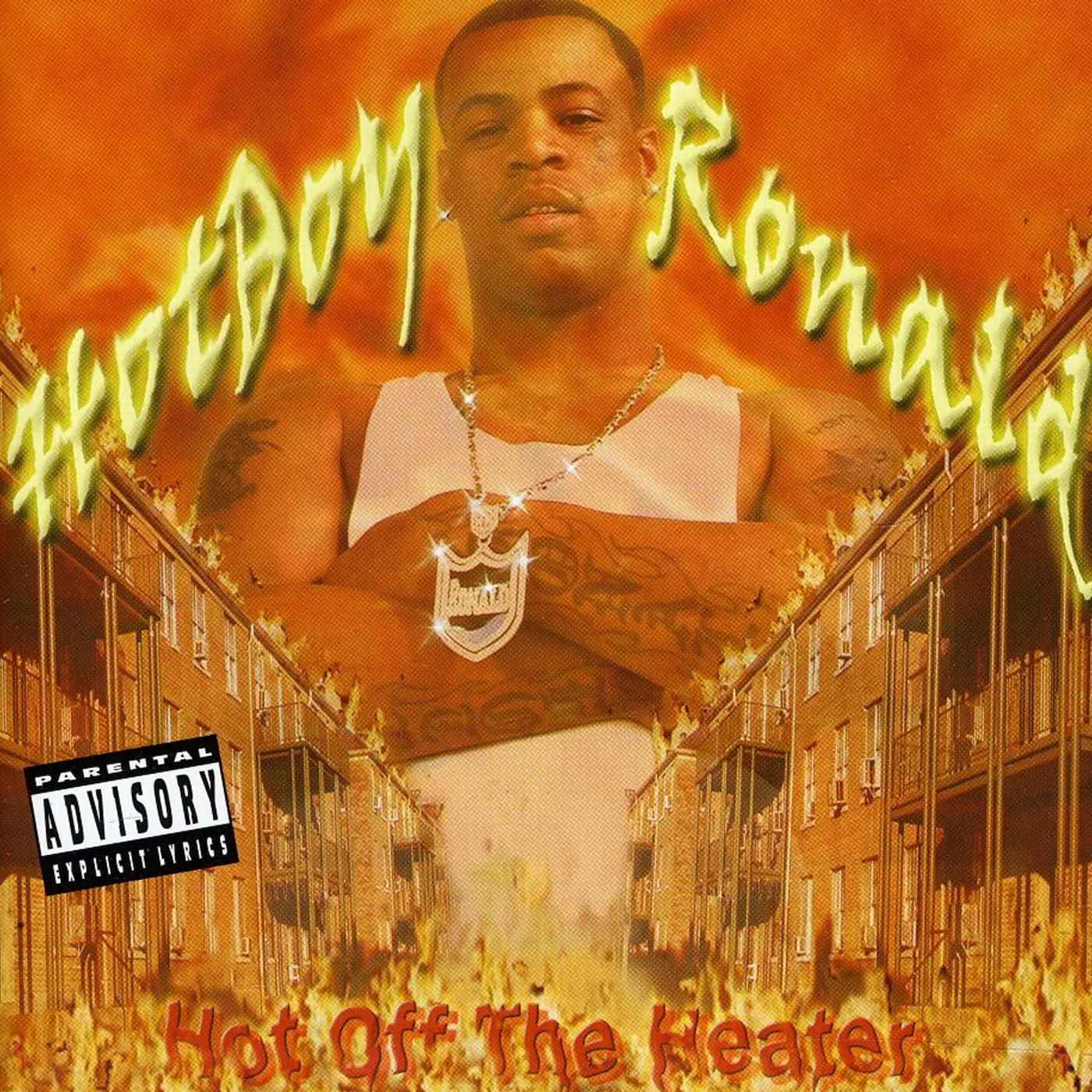 Hotboy Ronald HOT OFF THE HEATER CD