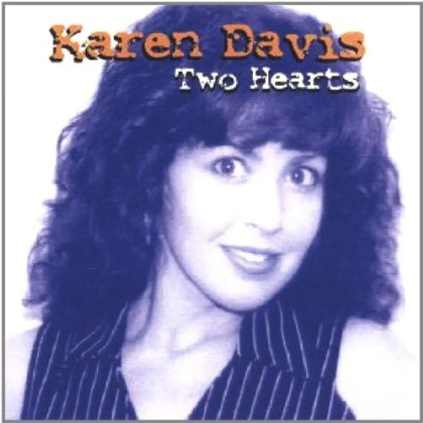 Karen Davis TWO HEARTS CD