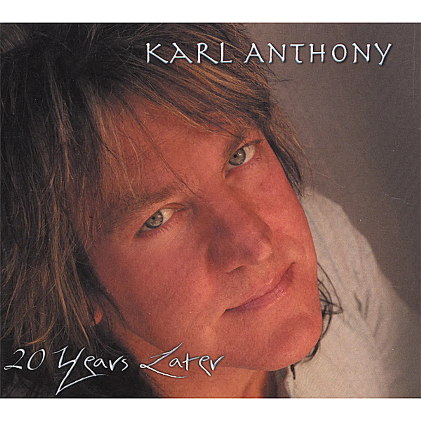 Karl Anthony 20 YEARS LATER CD