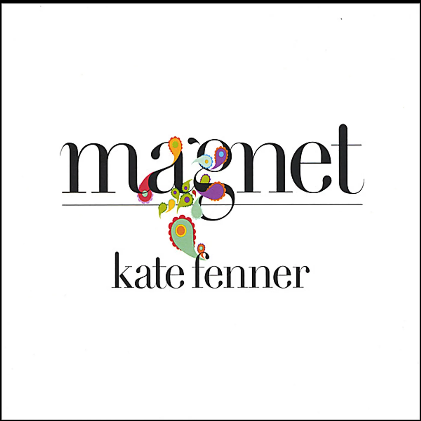 Kate Fenner MAGNET CD