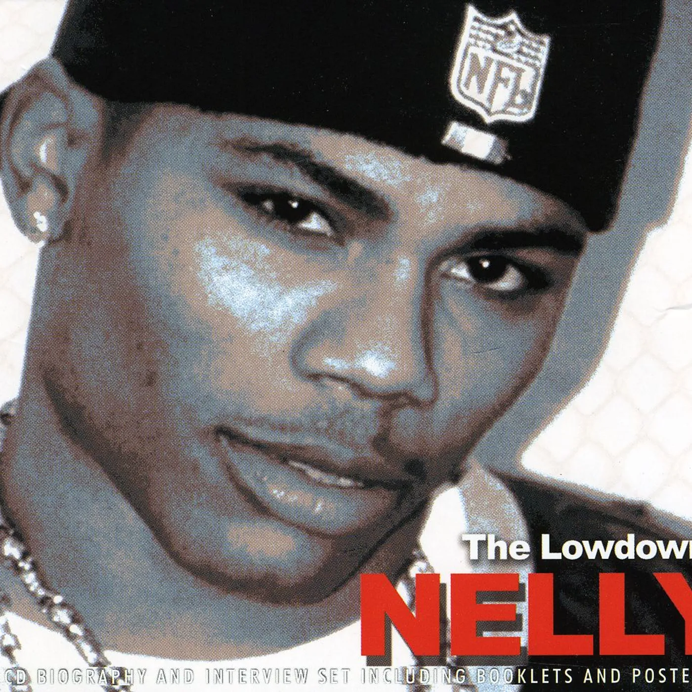 Nelly LOWDOWN UNAUTHORIZED CD
