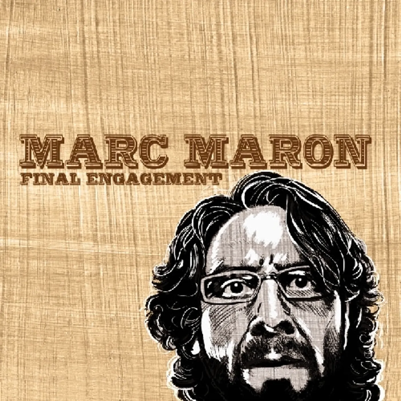 Marc Maron FINAL ENGAGEMENT CD