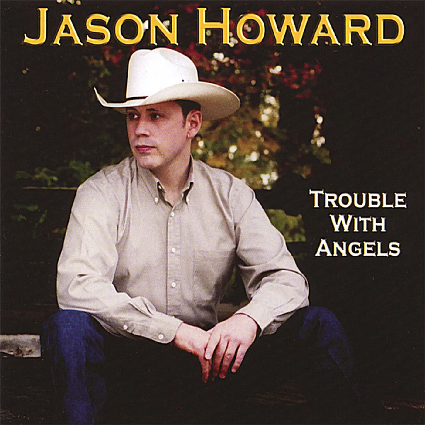 Jason Howard TROUBLE WITH ANGELS CD