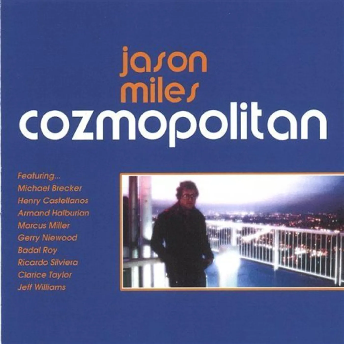 Jason Miles COZMOPOLITAN CD