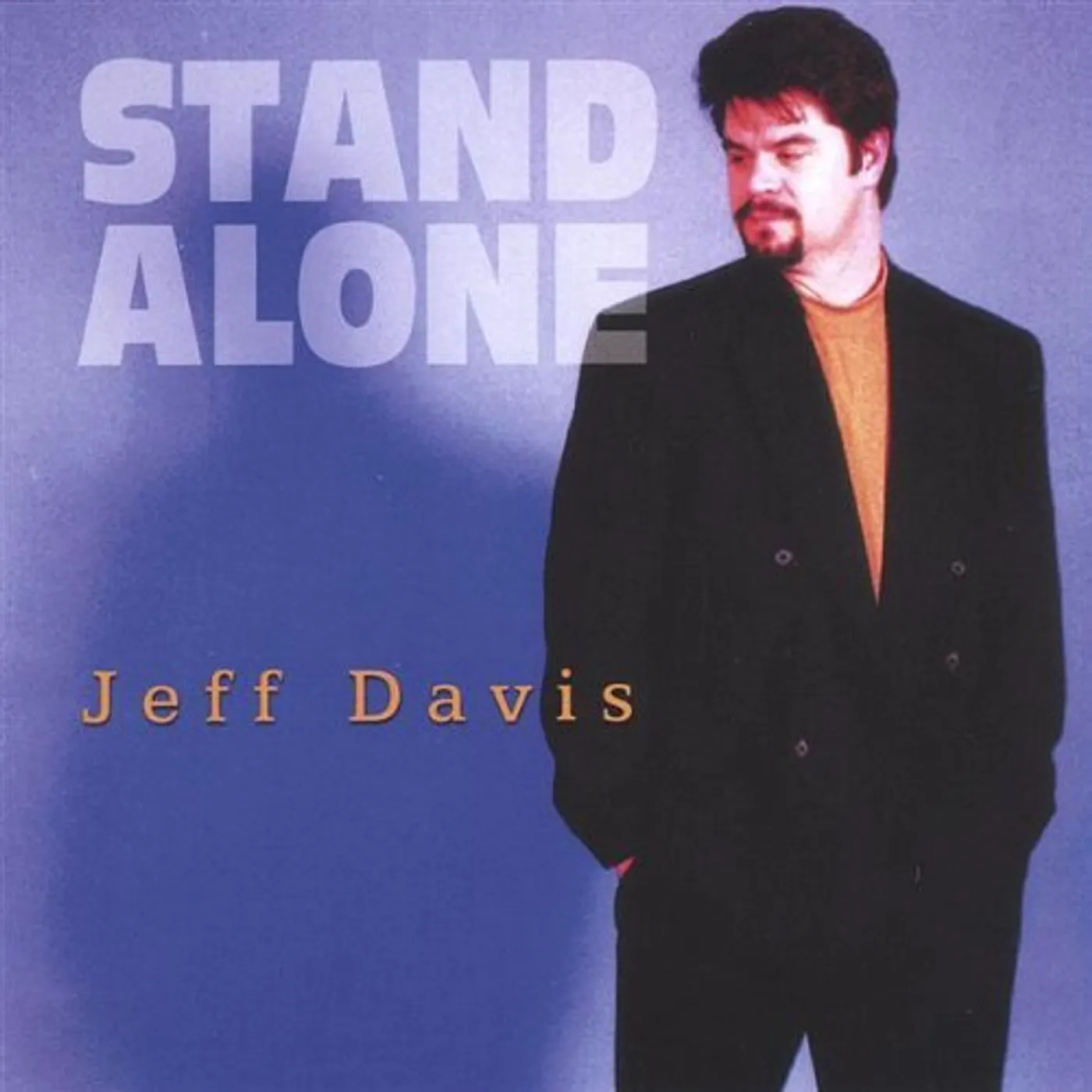 Jeff Davis STAND ALONE CD