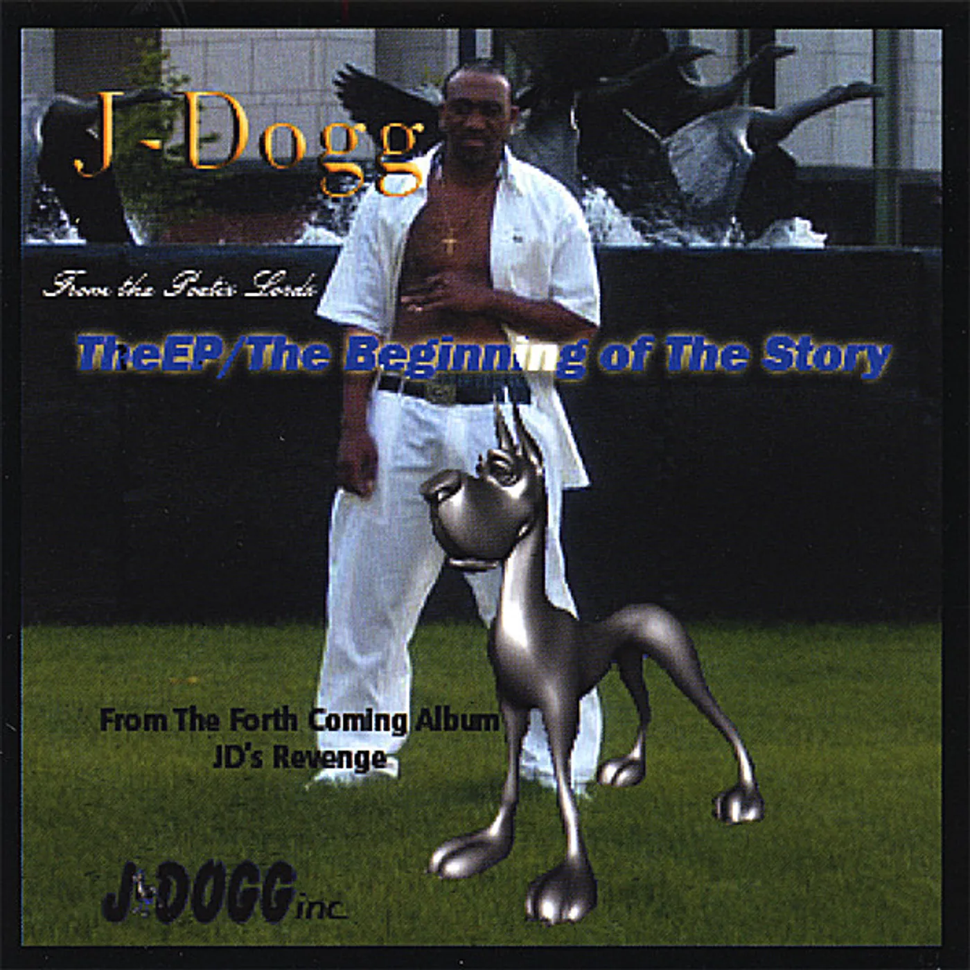 J-Dogg EP THE BEGINNING OF THE STORY CD