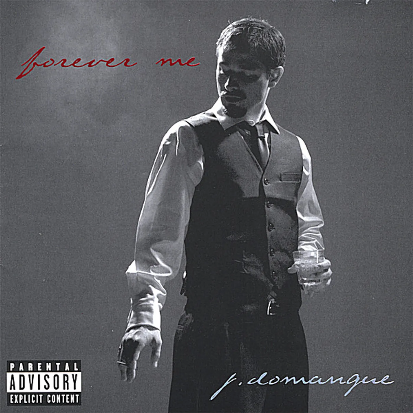 J. Domangue FOREVER ME CD