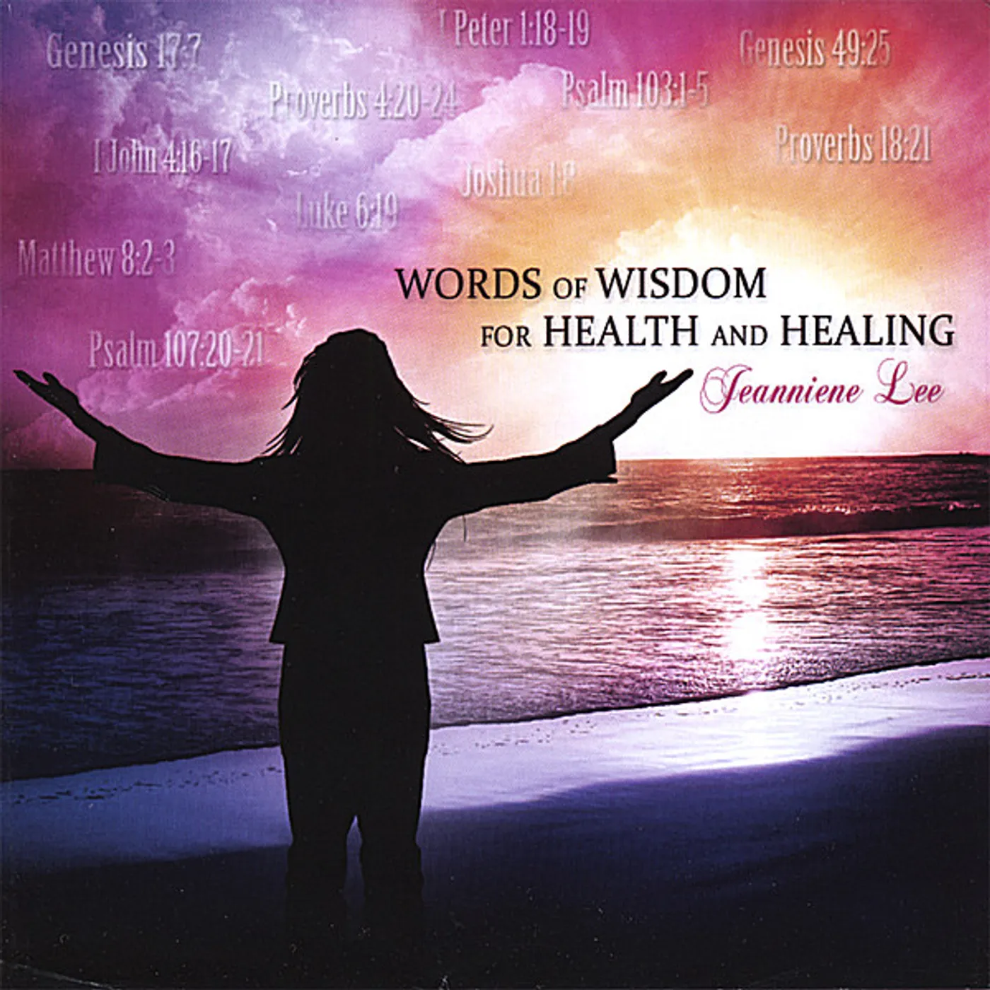 Jeanniene Lee WORDS OF WISDOM FOR HEALTH & HEALING CD