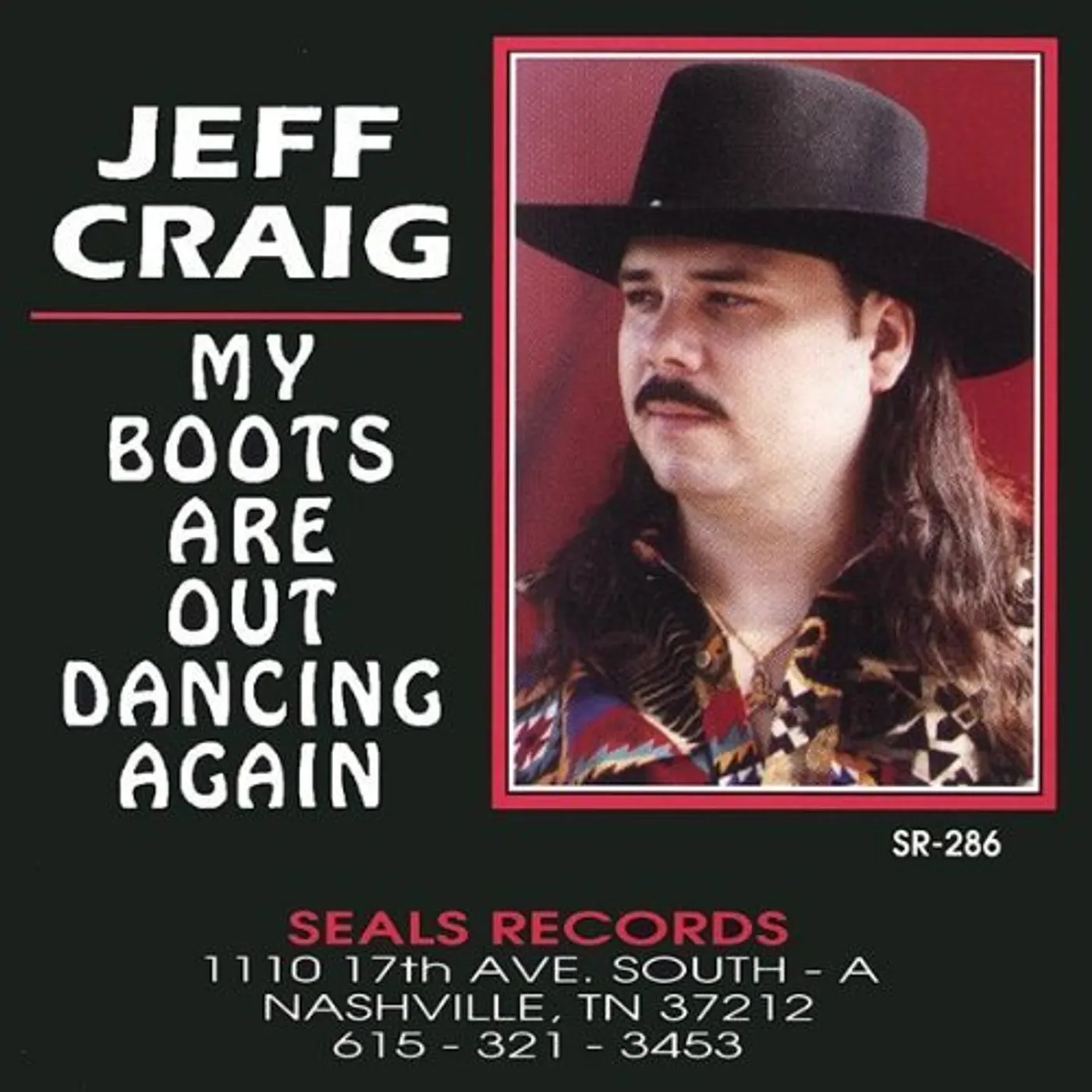 Jeff Craig MY BOOTS ARE OUT DANCING AGAIN CD