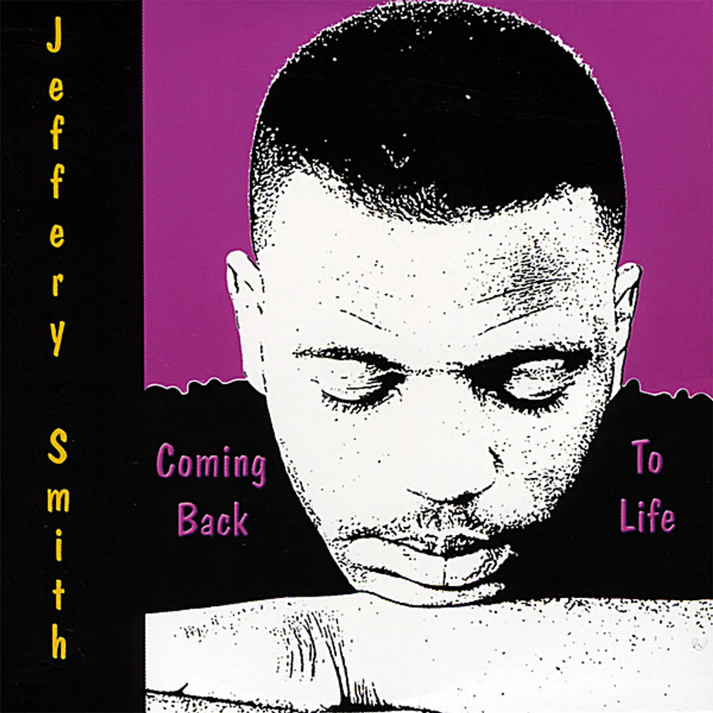 Jeffery Smith COMING BACK TO LIFE CD
