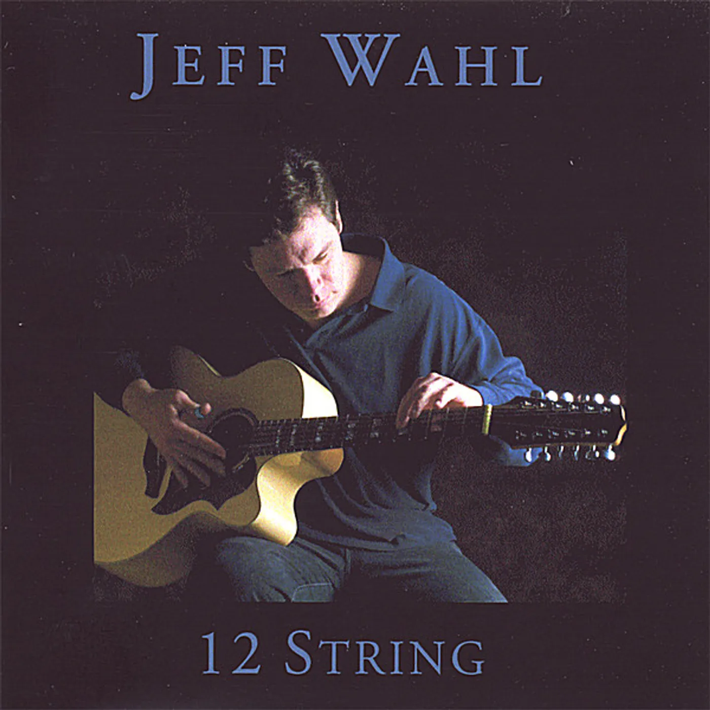 Jeff Wahl 12 STRING CD