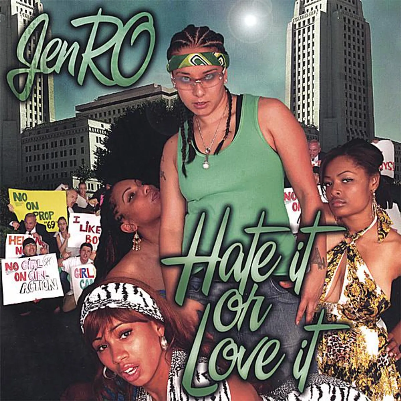 JenRO HATE IT OR LOVE IT CD