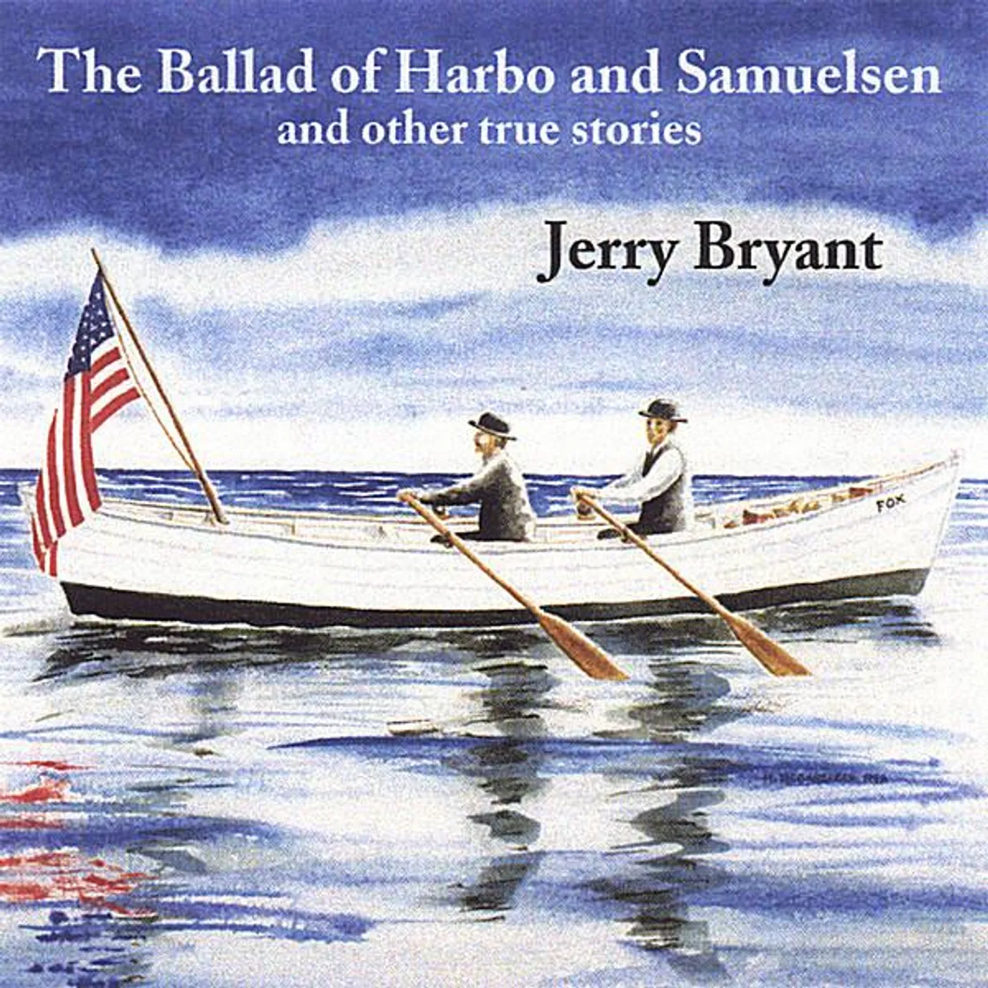 Jerry Bryant BALLAD OF HARBO & SAMUELSEN CD
