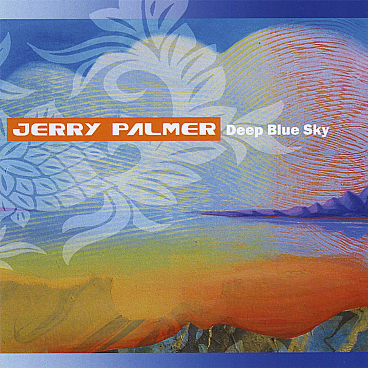 Jerry Palmer DEEP BLUE SKY CD