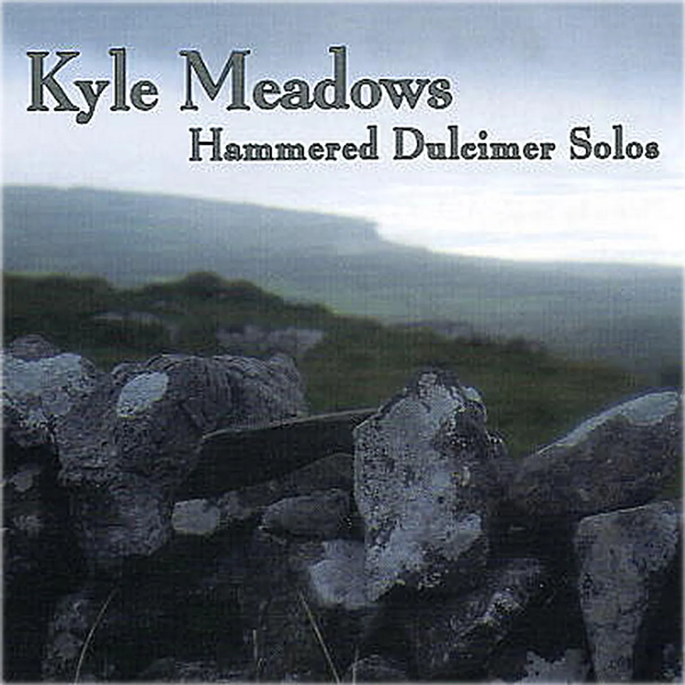 Kyle Meadows HAMMERED DULCIMER SOLOS CD