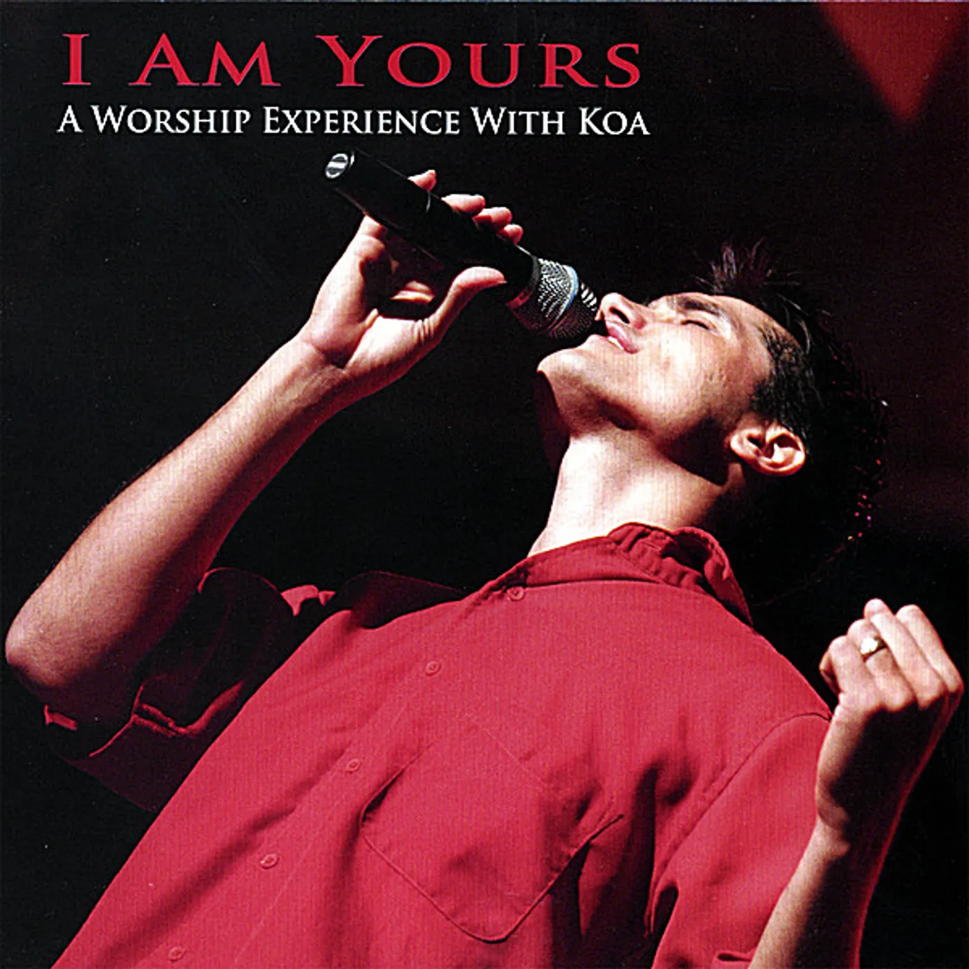 Koa Siu I AM YOURS-WORSHIP WITH KOA CD