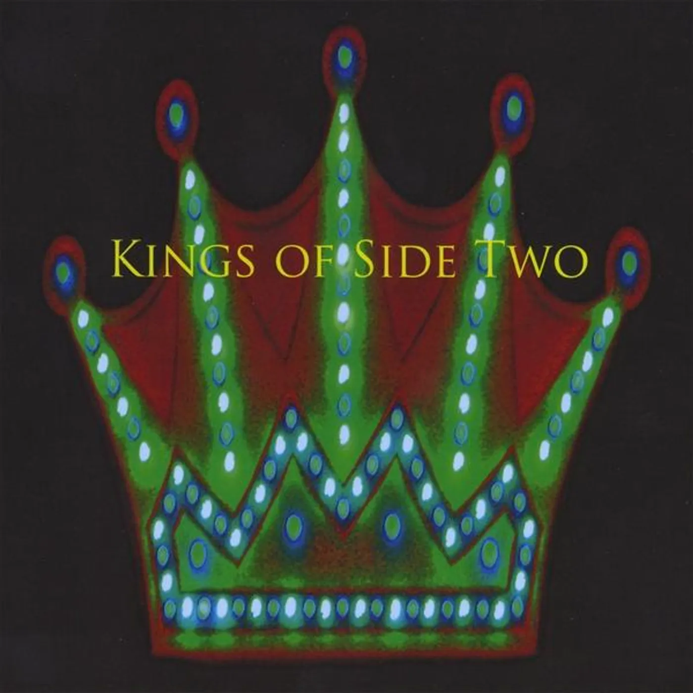 KINGS OF SIDE TWO CD