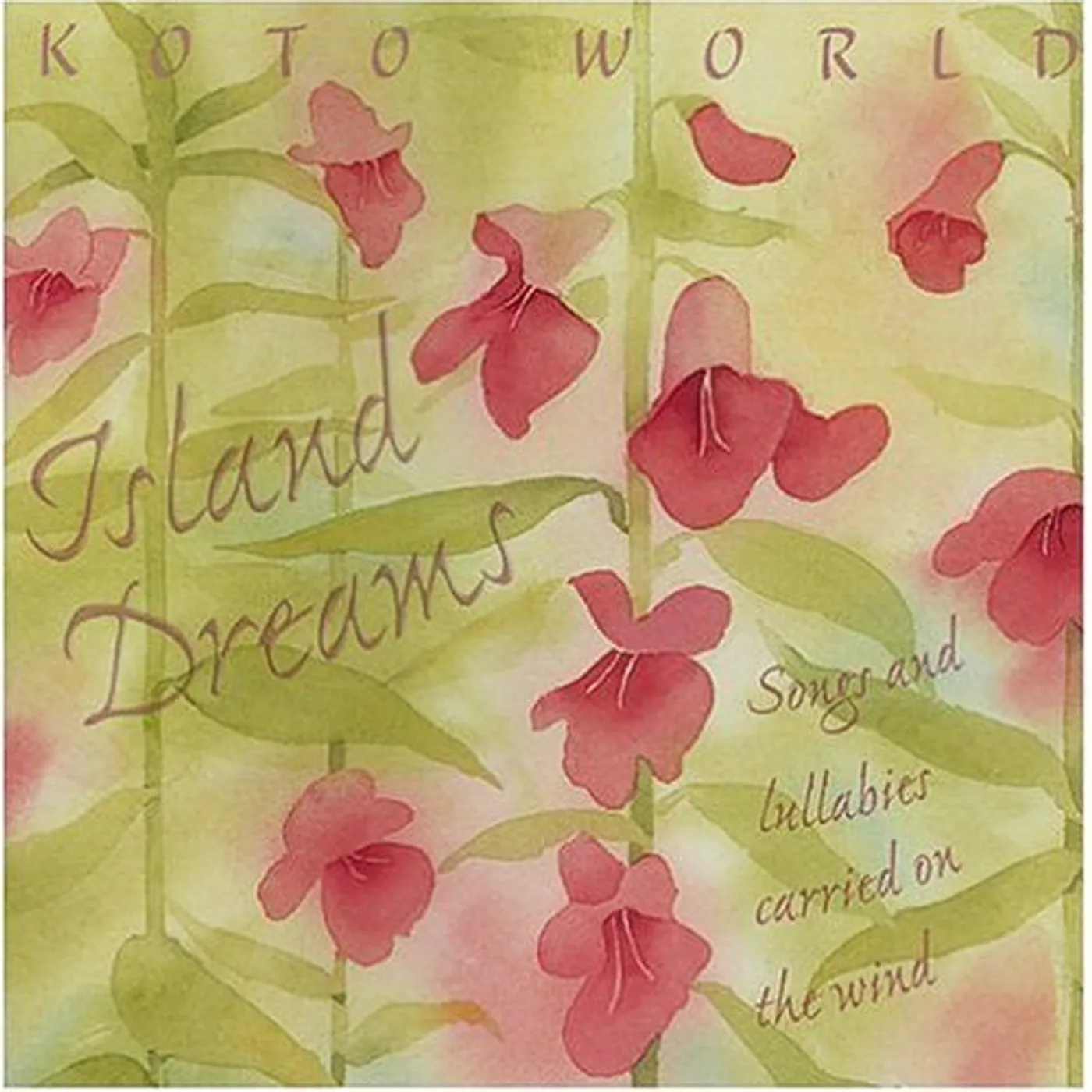 Dragonfly ISLAND DREAMS-SONGS & LULLABIES CARRIED ON THE WIN CD
