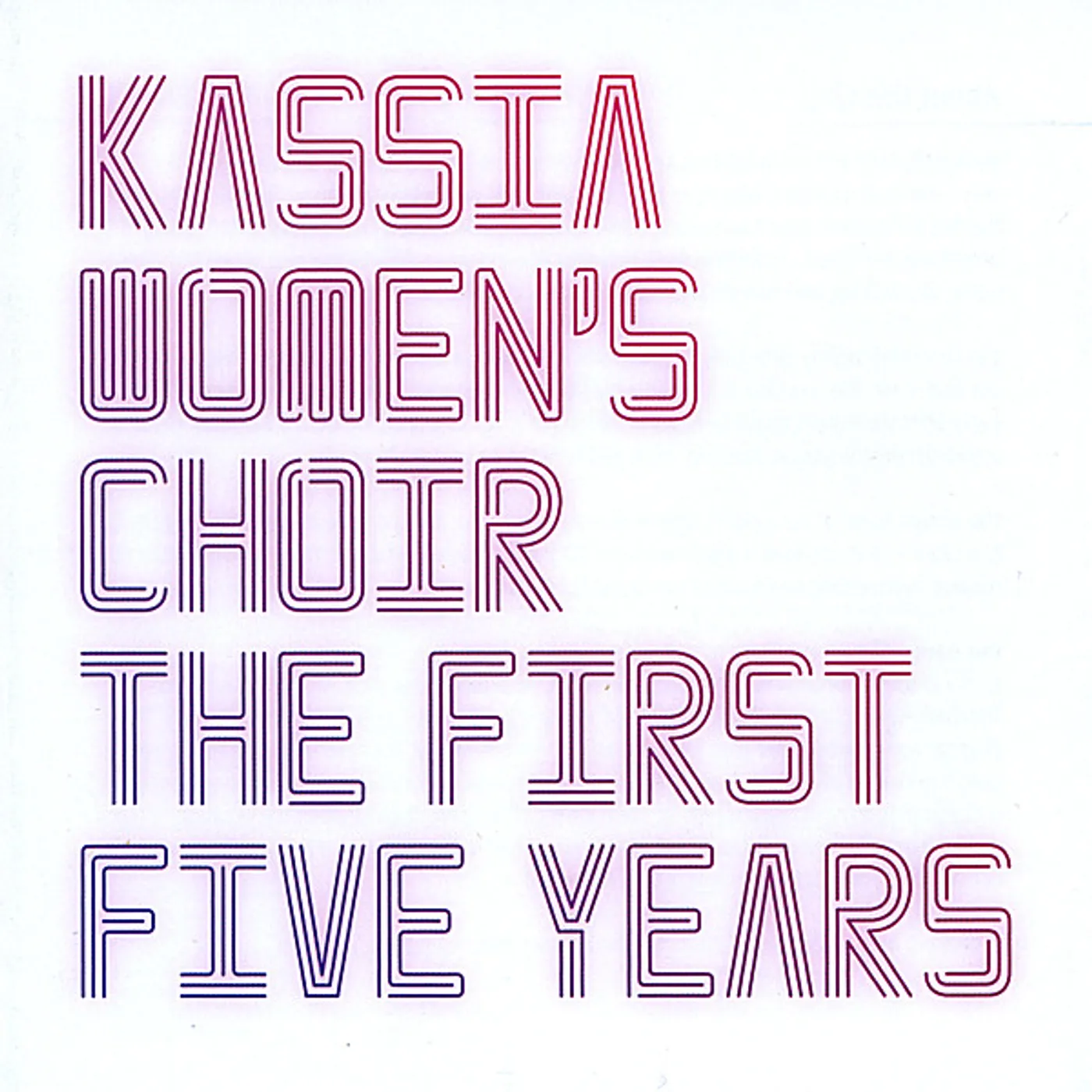 Kassia Women's Choir FIRST FIVE YEARS CD