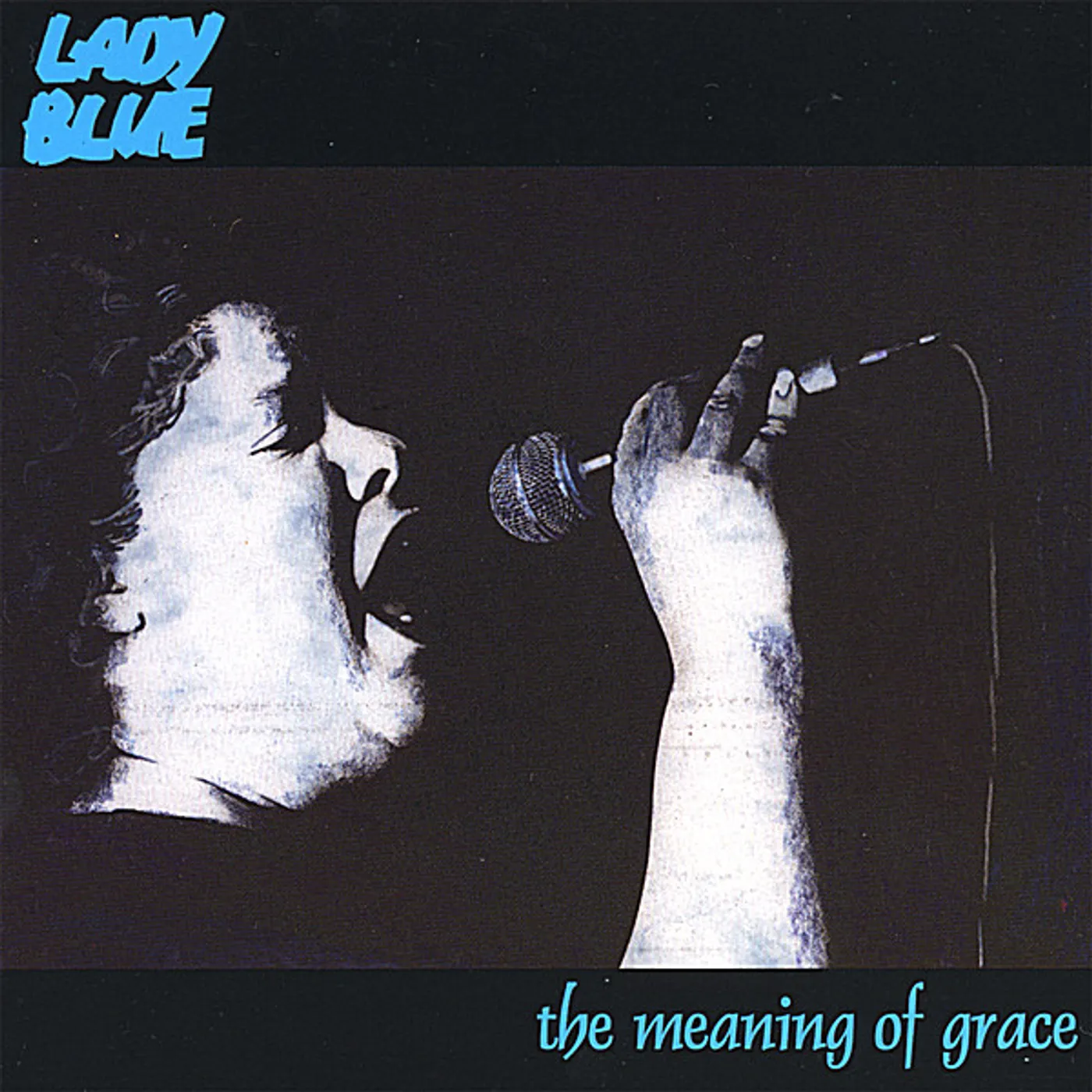 Lady Blue MEANING OF GRACE CD