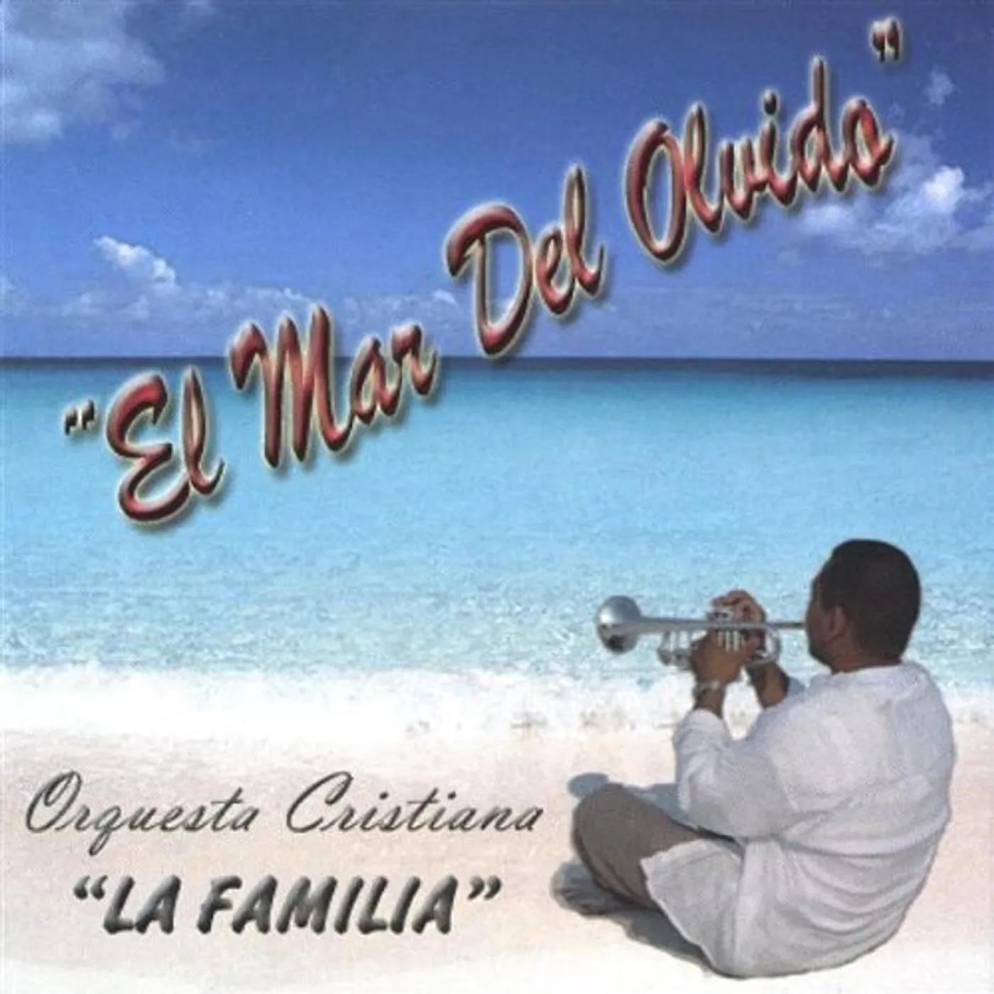La Familia EL MAR DEL OLVIDO CD
