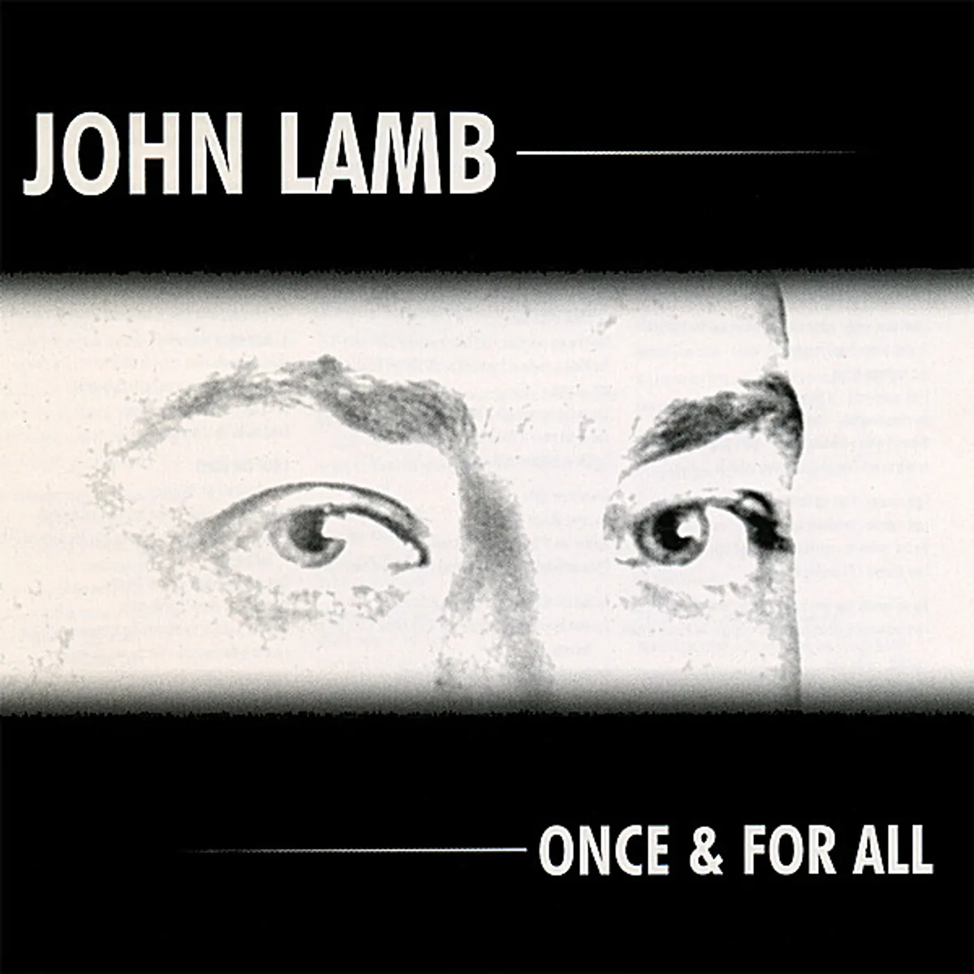 John Lamb ONCE & FOR ALL CD