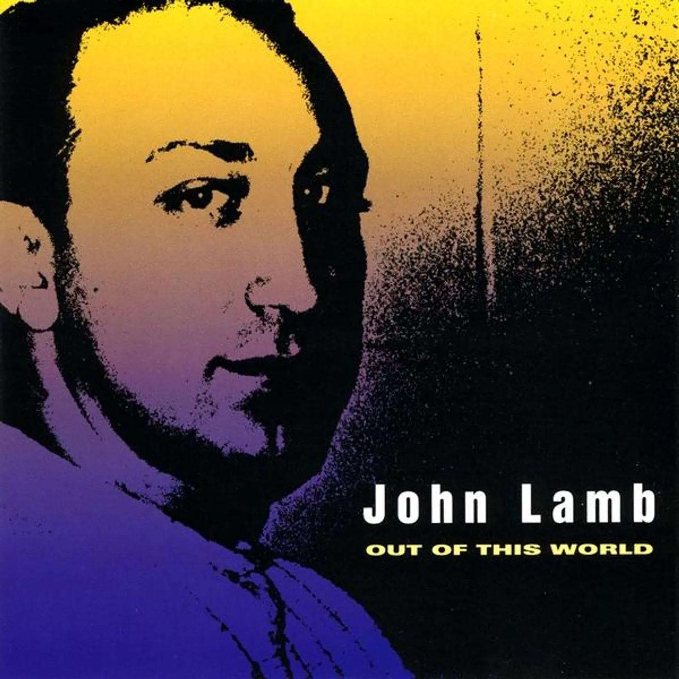 John Lamb OUT OF THIS WORLD CD