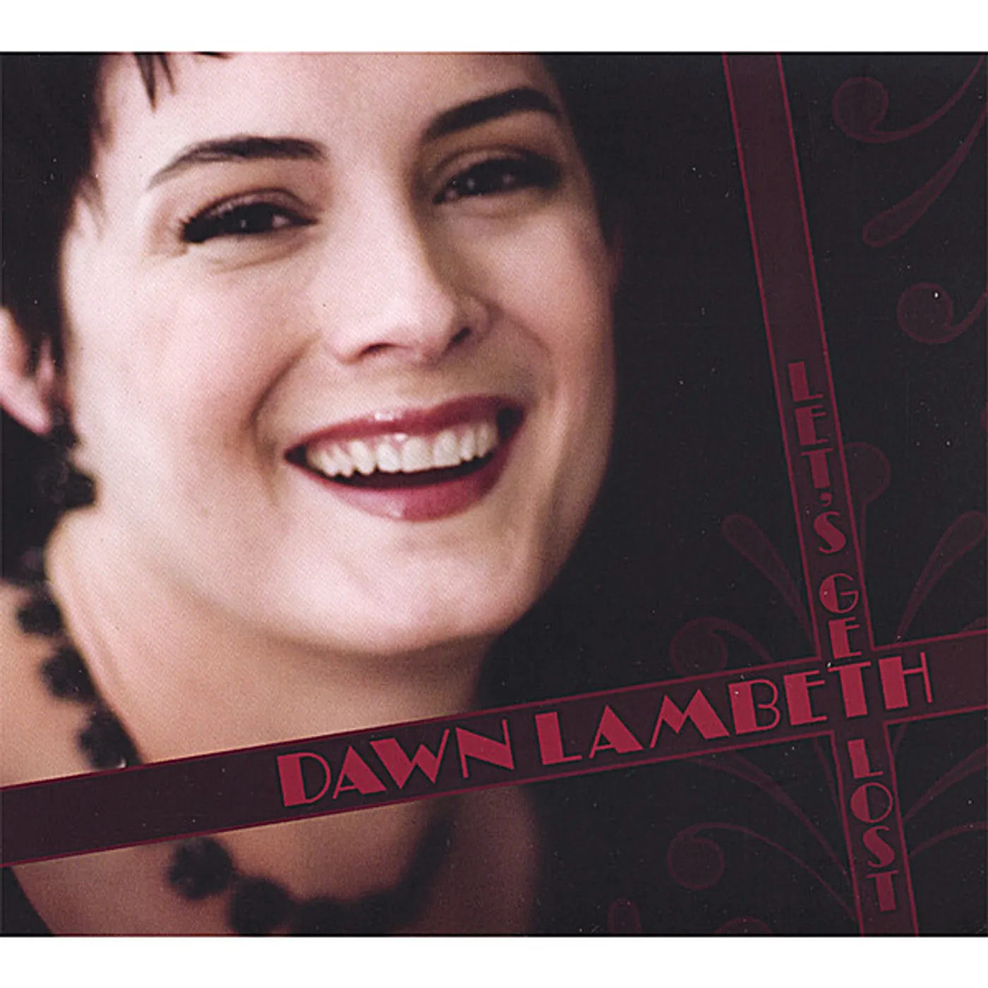 Dawn Lambeth LET'S GET LOST CD