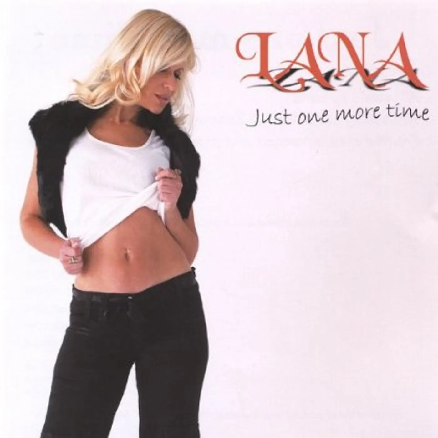Lana JUST ONE MORE TIME CD SINGLE CD