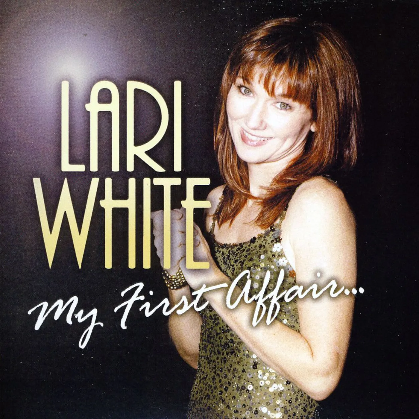 Lari White MY FIRST AFFAIR CD
