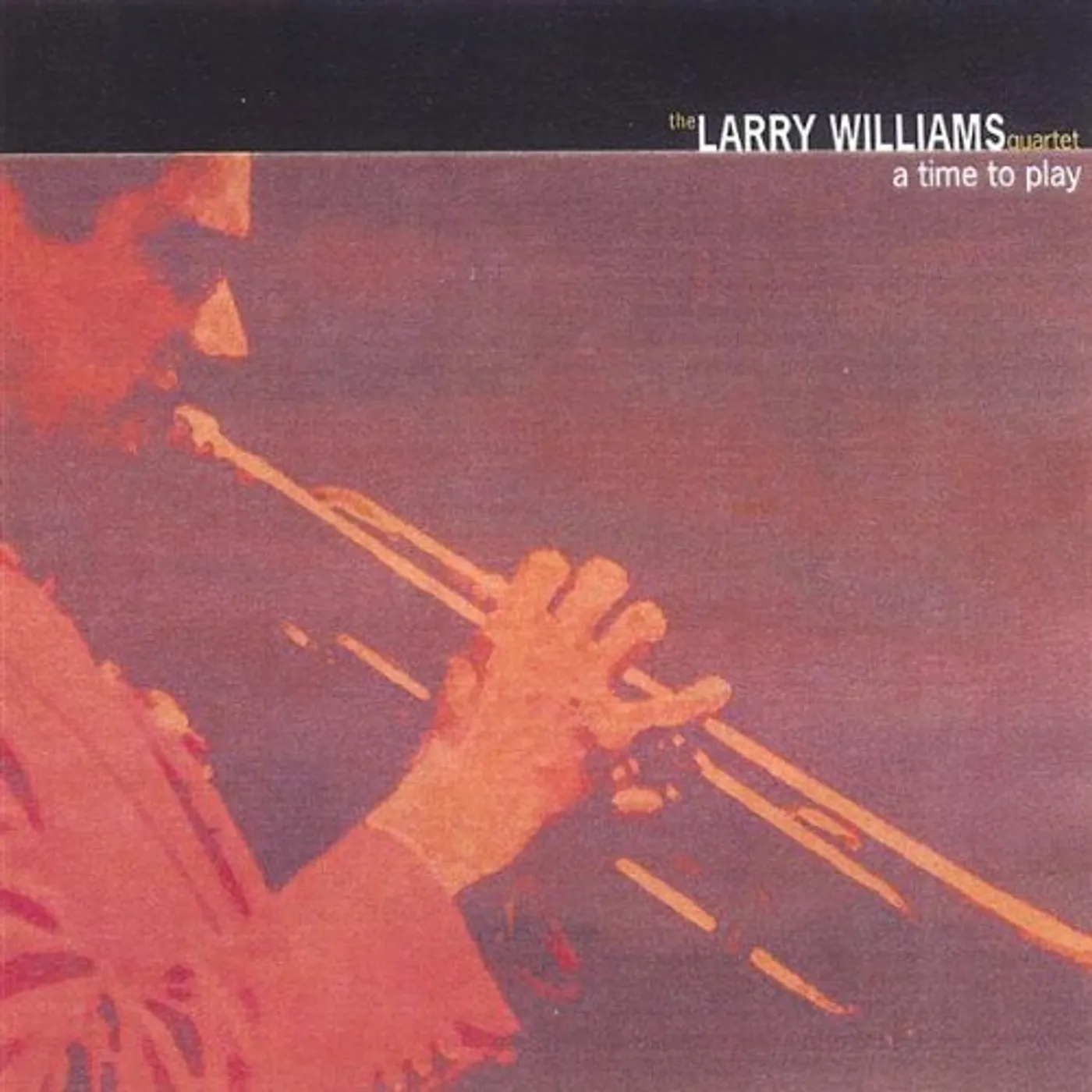 Larry Williams TIME TO PLAY CD