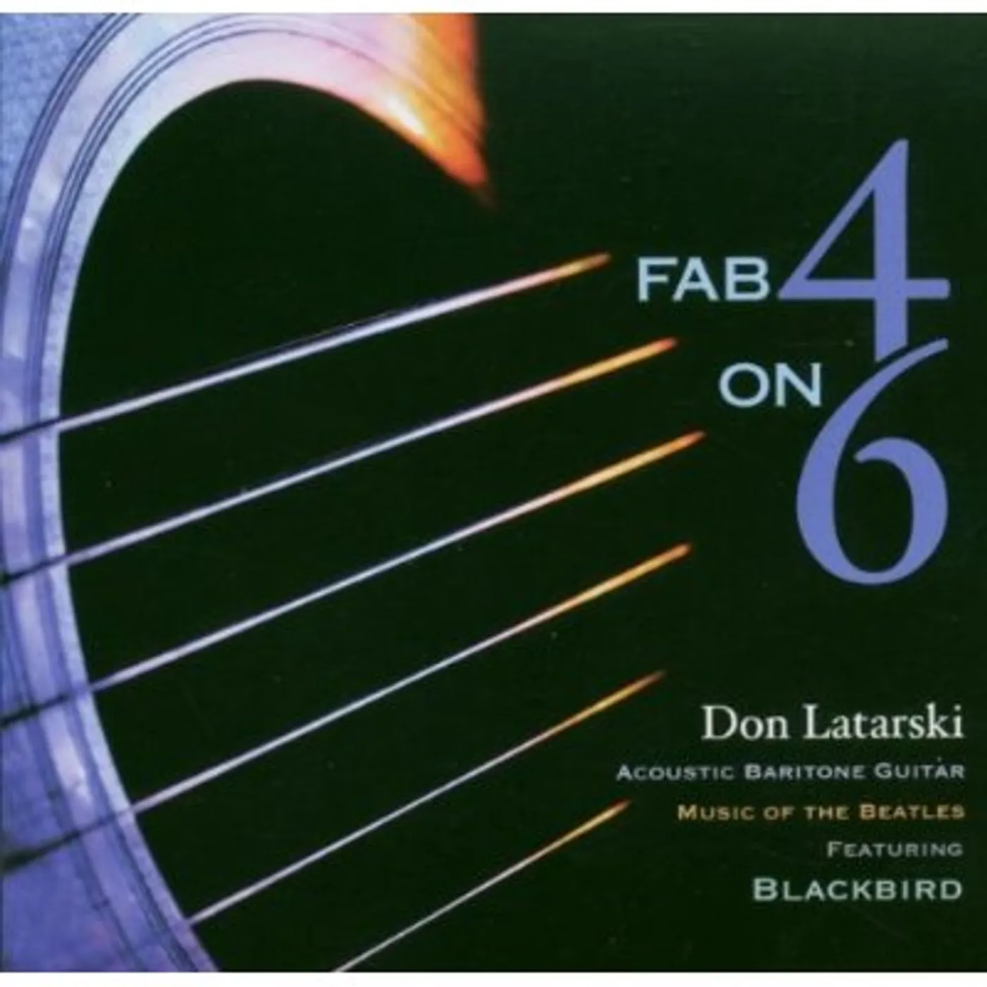 Don Latarski FAB 4 ON 6 CD