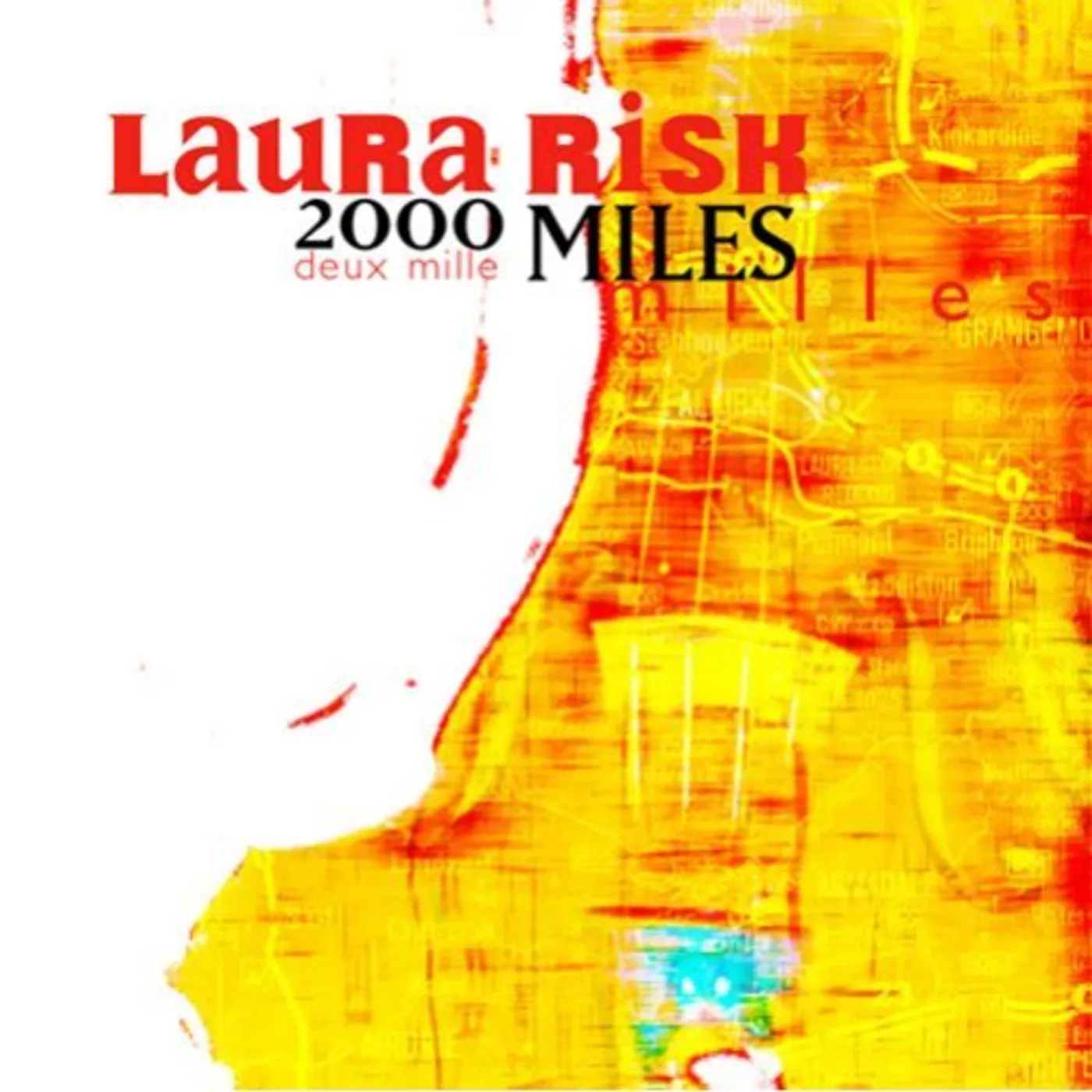 Laura Risk 2000 MILES CD